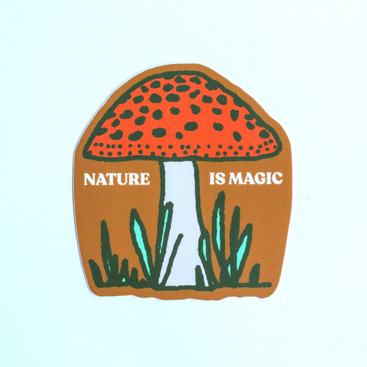 Sticker - Nature Is Magic