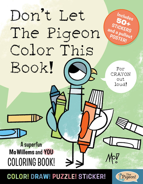 Coloring Book - Don't Let the Pigeon Color This Book! by Mo Willems