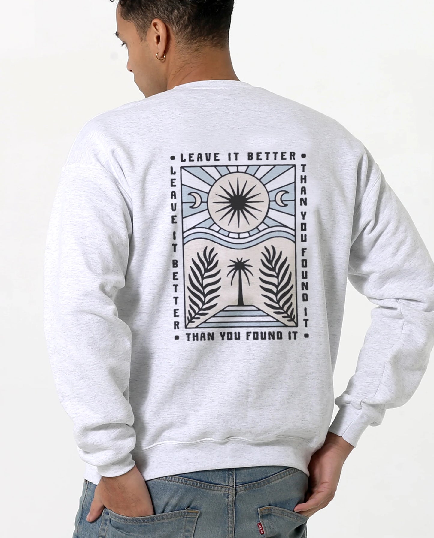 Sweatshirt (Crew Neck) - Leave It Better Grey