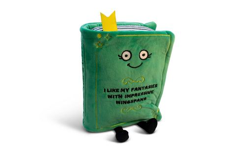 Plush - Fantasy Green Book "I Like My Fantasies With Impressive Wingspans"