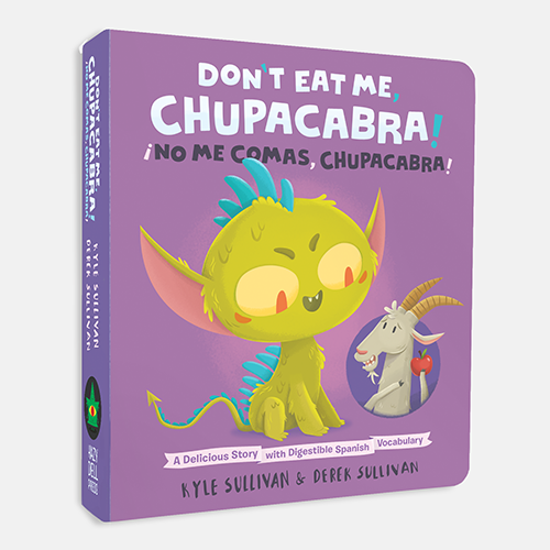 Board Book - Don't Eat Me, Chupacabra! / ¡No Me Comas, Chupacabra!