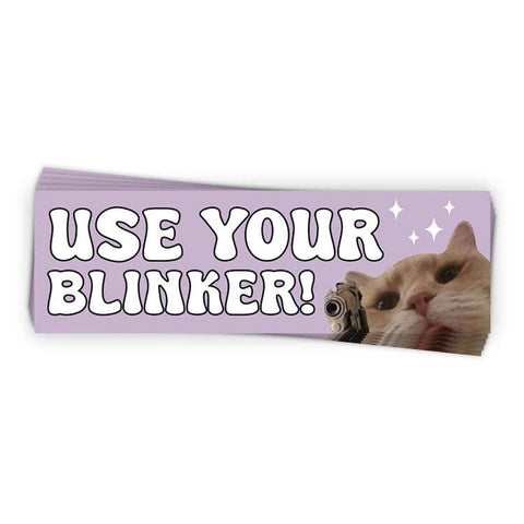 Bumper Sticker - Use Your Blinker Cat