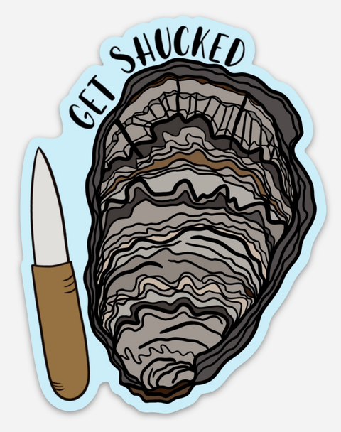 Sticker - Oyster: Get Shucked