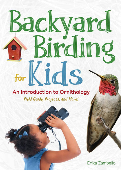 Book (Paperback) - Backyard Birding for Kids: An Introduction to Ornithology