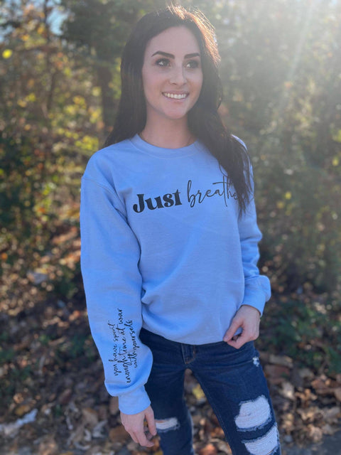 Sweatshirt (Crewneck) - Just Breathe Reminder
