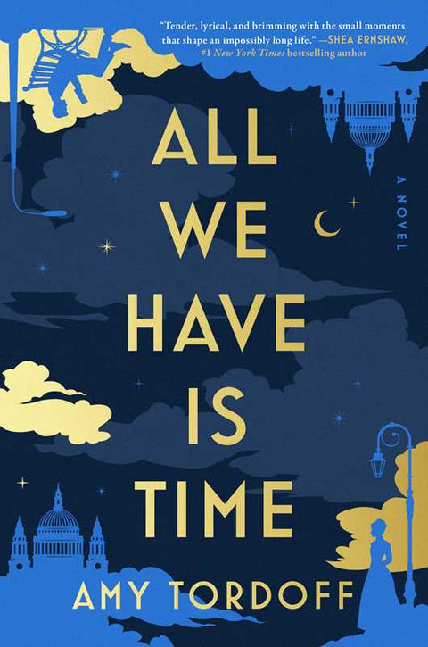 All We Have Is Time by Amy Tordoff: Hardcover; 352 pages / English