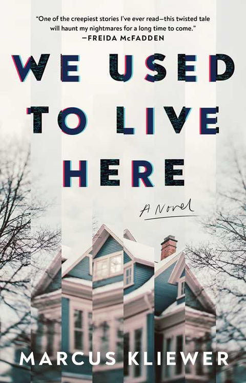 Book (Paperback) - We Used to Live Here by Marcus Kliewer