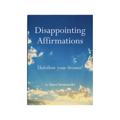 Book (Hardcover) - Disappointing Affirmations