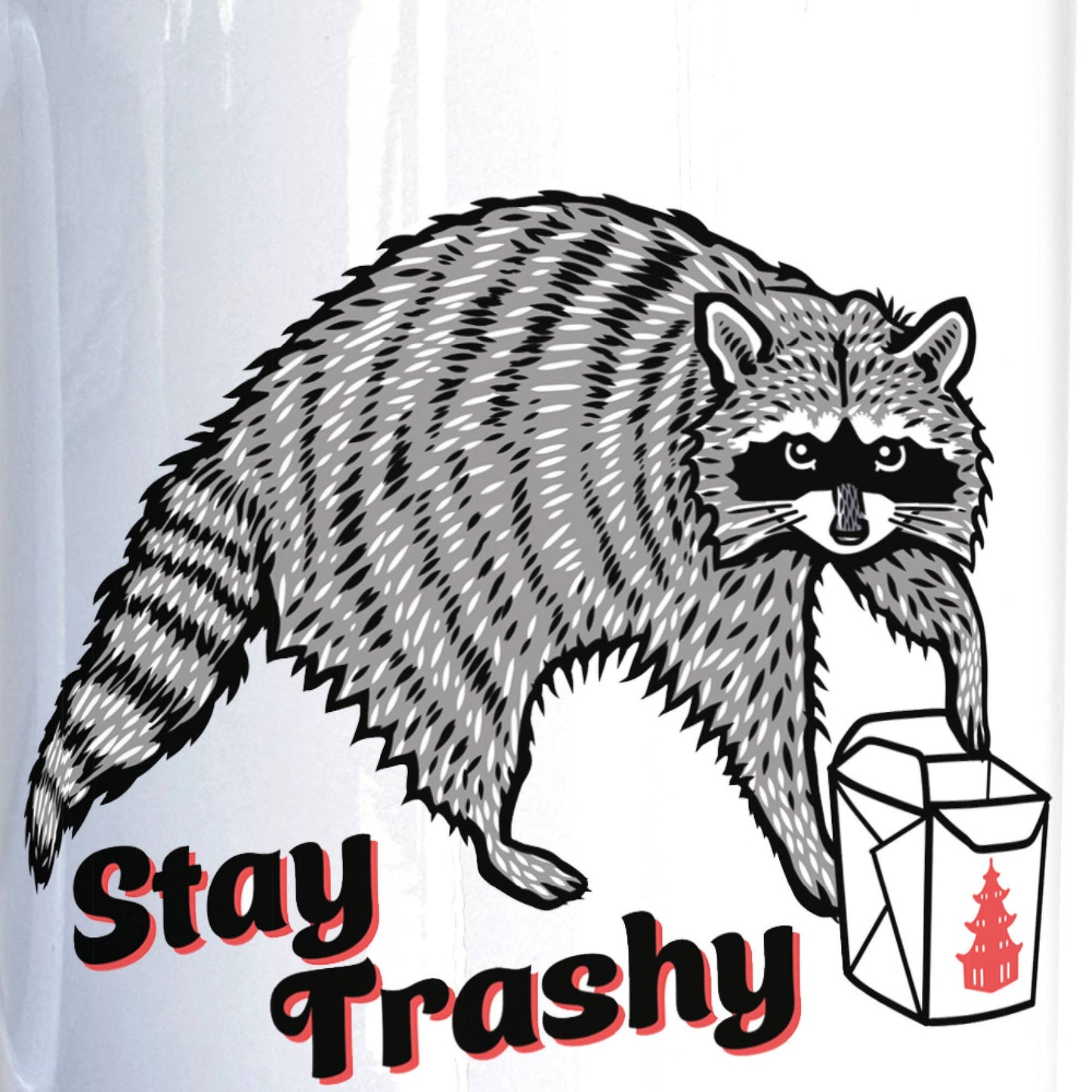 Mug (Ceramic) - Stay Trashy (15oz)