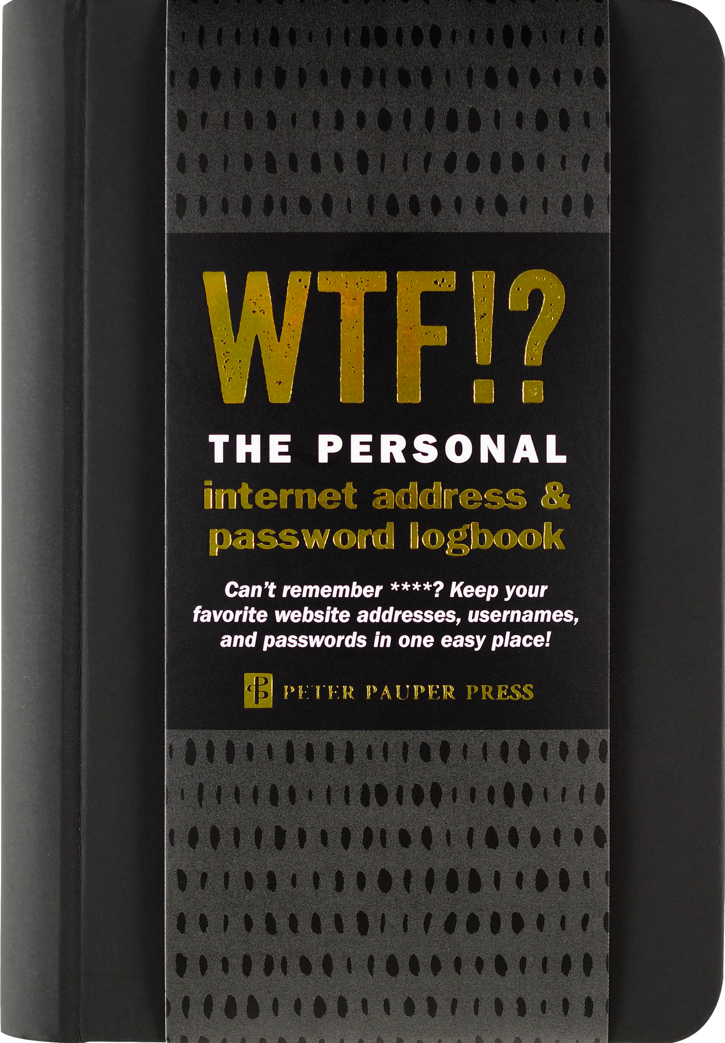 WTF? The Personal Internet Address & Password Organizer