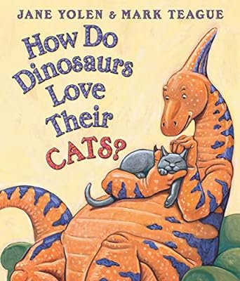 Board Book - How Do Dinosaurs Love Their Cats?