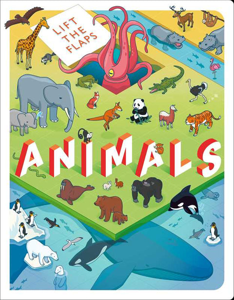 Lift the Flaps: Animals by IglooBooks: Board Books; 10 pages / English