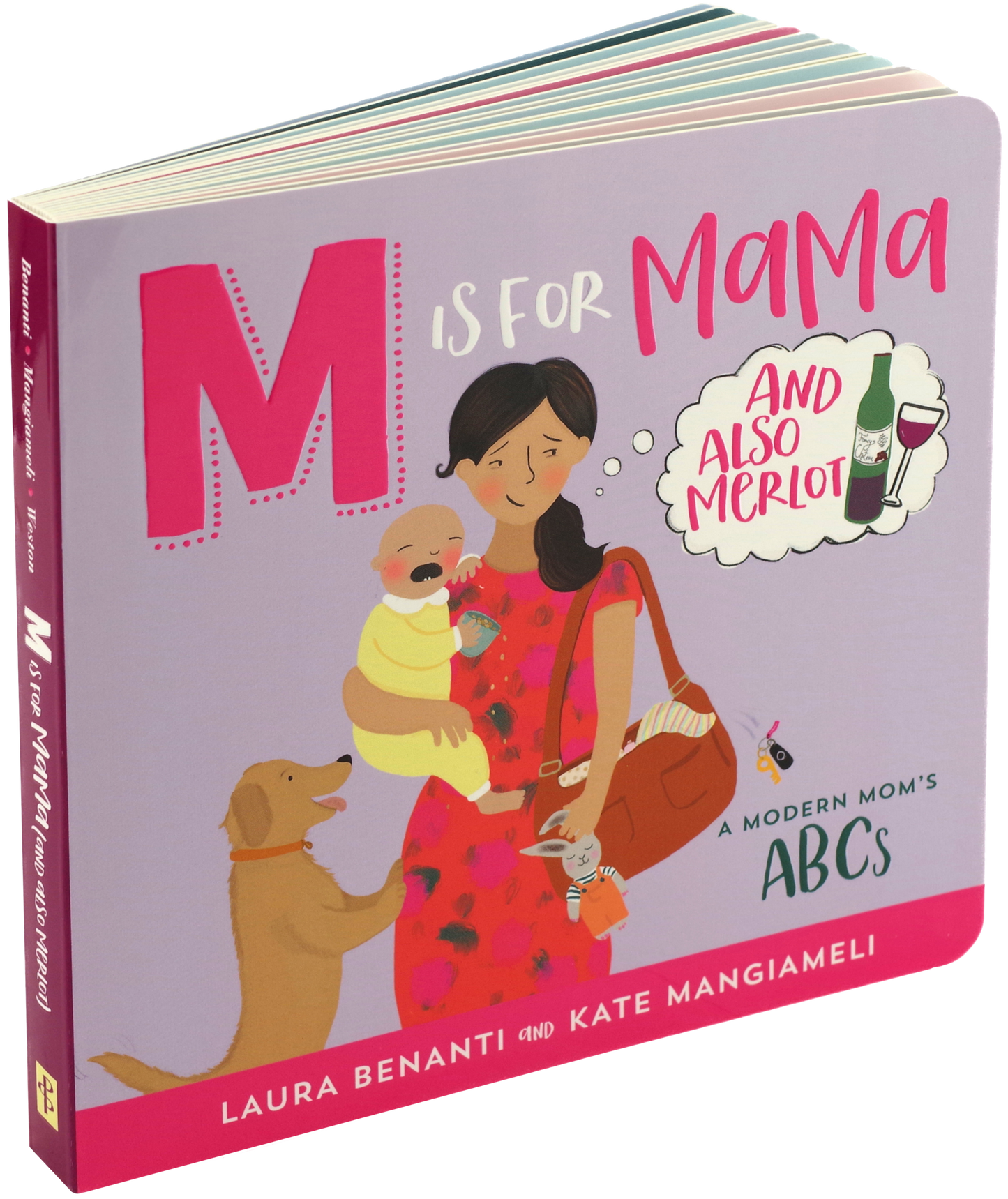 M is for MAMA (and also Merlot): A Modern Mom’s ABCs