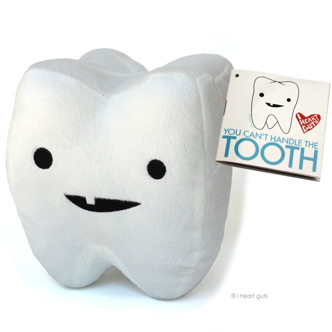 Plush - Tooth: You Can't Handle the Tooth