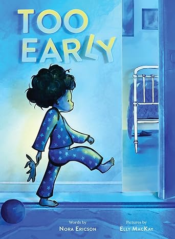Book (Hardcover) - Too Early