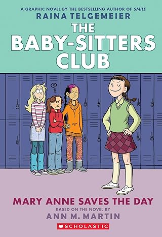 Book (Paperback) - Baby Sitters Club Graphix #3: Mary Ann Saves the Day