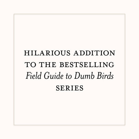 Book (Paperback) - Dumb Birds Field Guide to the Worst Birds Ever