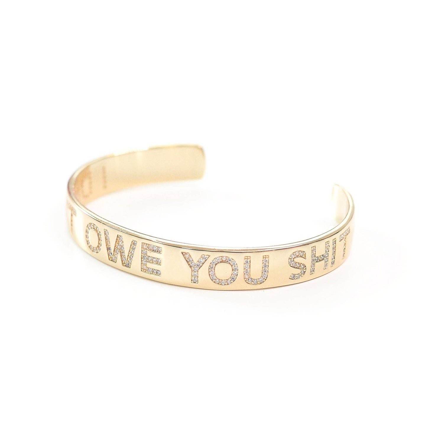 bangle Bracelet (Pave Stone) - I Don't Owe you Shit Gold