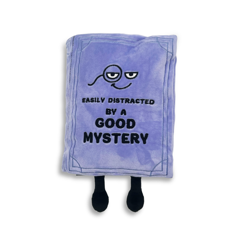 Plush - "Easily Distracted by a Good Mystery" Book