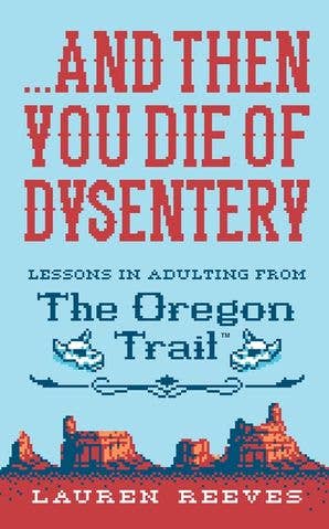 Book (Hardcover)- And Then You Die Of Dysentery