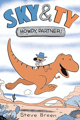 Book (Hardcover) - Sky & Ty: Howdy, Partner!