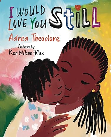 Book (Hardcover) - I Would Still Love You