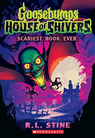 Book (Paperback) - Scariest. Book. Ever. (Goosebumps House of Shivers #1)