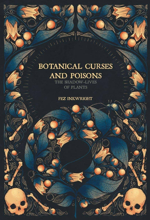 Book (Hardcover) - Botanical Curses and Poisons: The Shadow-Lives of Plants