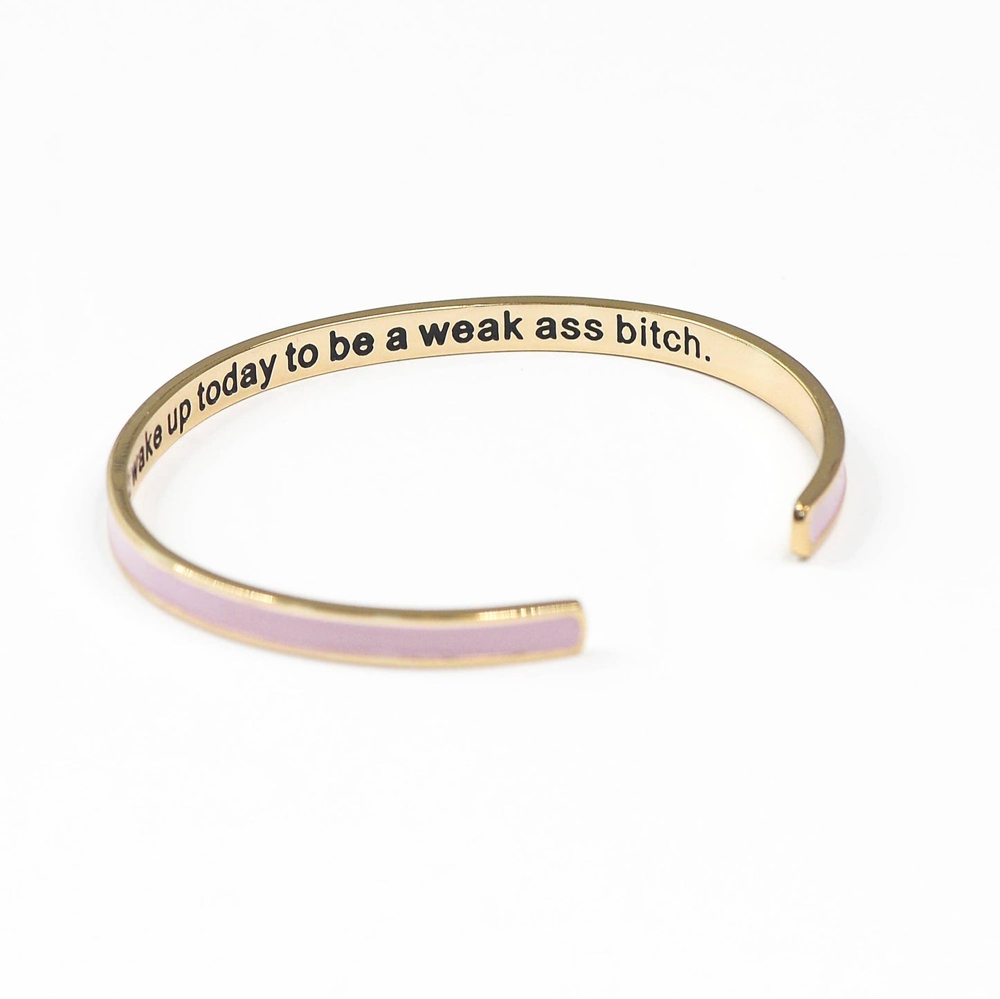 Bangle Bracelet (Enamel) - You Didn't Wake Up To be Weak