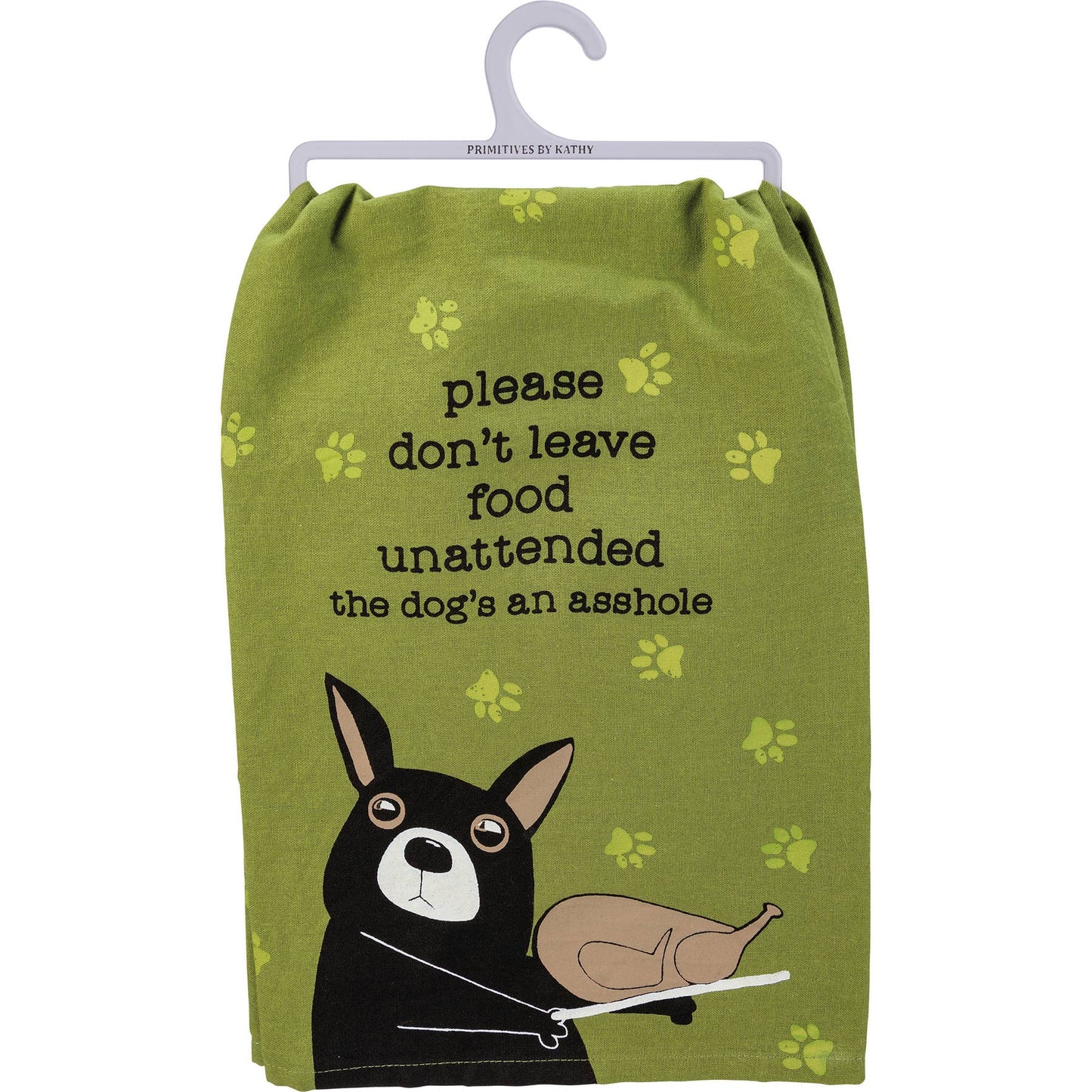 Kitchen Towel - Please Don't Leave Food Unattended The Dogs An A**hole