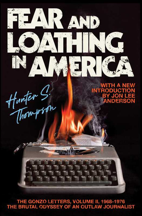 Book (Paperback) - Fear and Loathing in America by Hunter S. Thompson