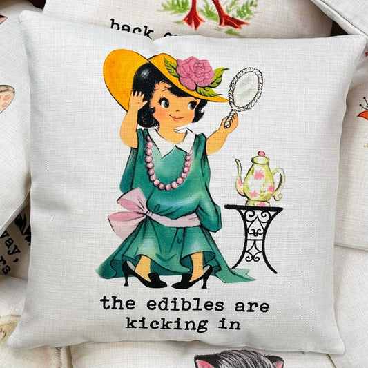 Throw Pillow - Edibles are Kicking in