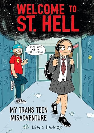 Book (Paperback) - Welcome to St. Hell: My Trans Teen Misadventure (A Graphic Novel)
