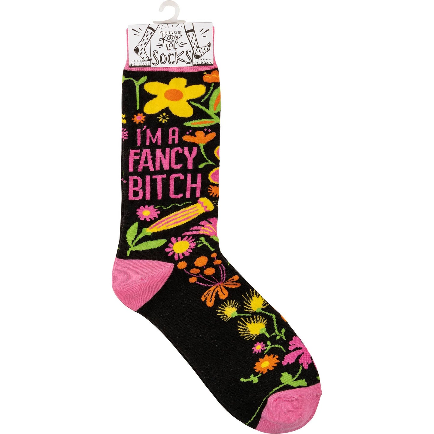 Socks - I'm A Fancy Bitch