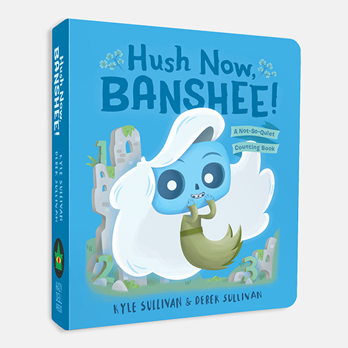 Board Book - Hush Now, Banshee!: A Not-So-Quiet Counting Book