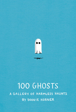 Book (Hardcover) - 100 Ghosts A Gallery Of Harmless Haunts