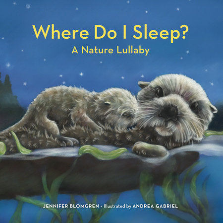 Book (Hardcover) - Where Do I Sleep?  A Nature Lullaby