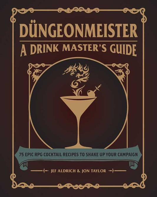 The image shows a book cover that reads "Dungeonmeister: A Drink Master's Guide"