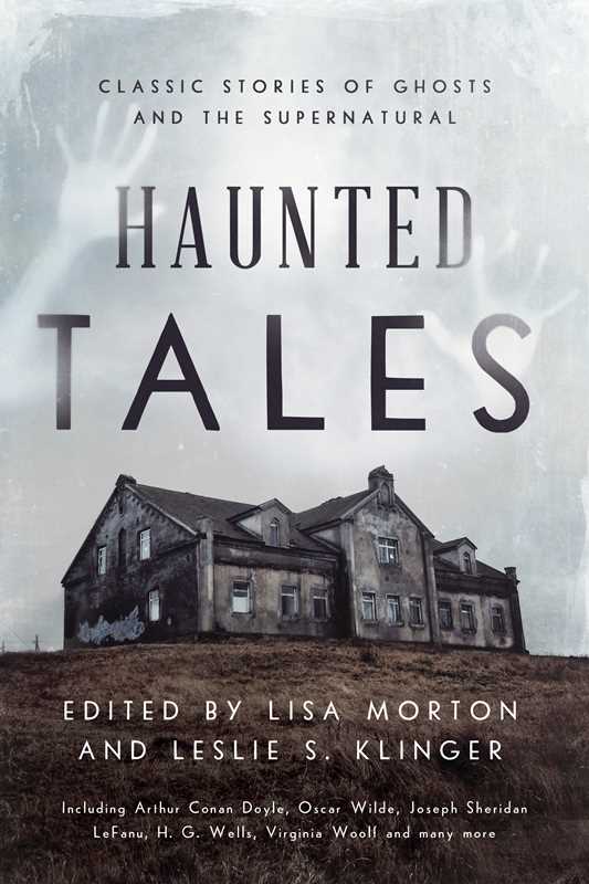 Image shows the cover for a book titled "Haunted Tales". The title hovers over an abandoned building.