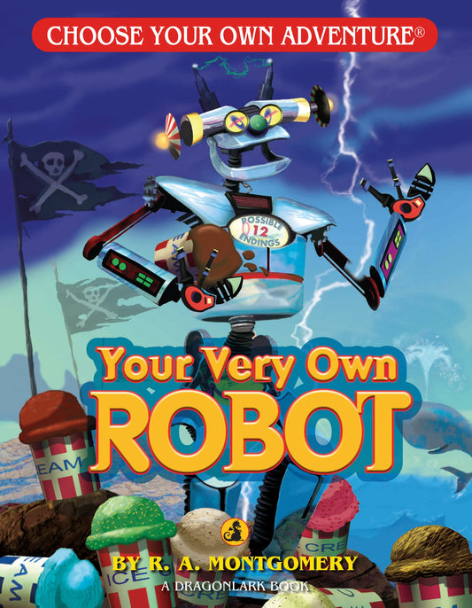 Book - Choose Your Own Adventure: Your Very Own Robot