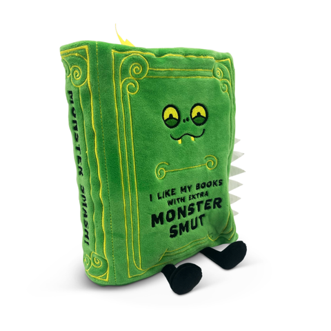 Plush - "I Like My Books With Extra Monster Smut" Book