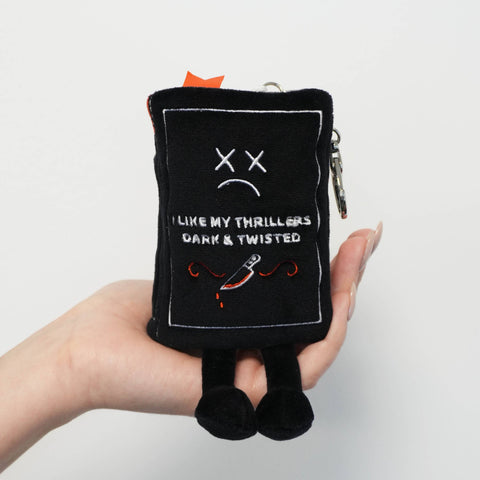 Keychain - "I Like My Thrillers Dark & Twisted" Book Plush