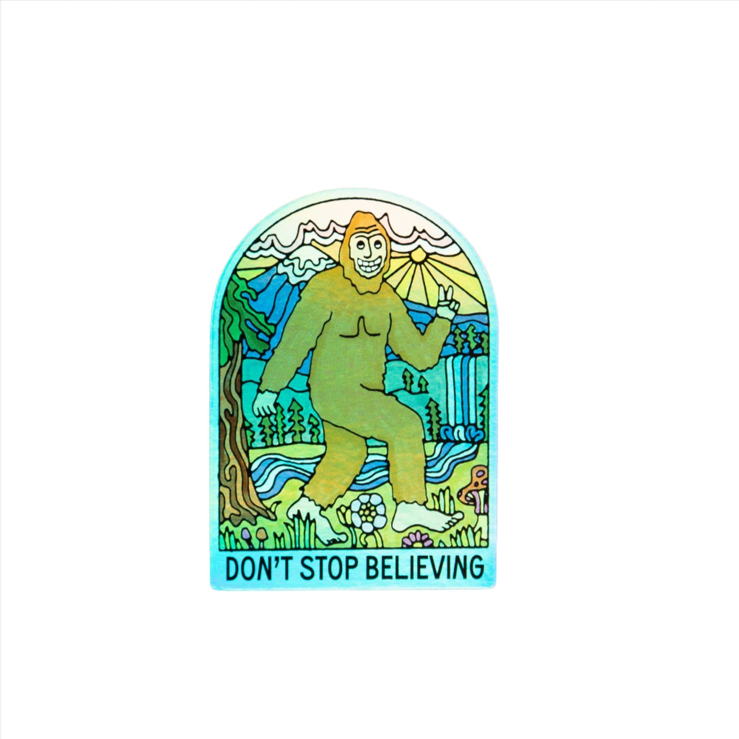 Sticker - Don't Stop Believing Bigfoot