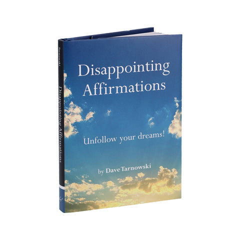 Book (Hardcover) - Disappointing Affirmations