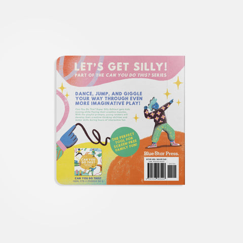 Board Book - Can You Do This? (Super Silly Edition): An Imagination Book