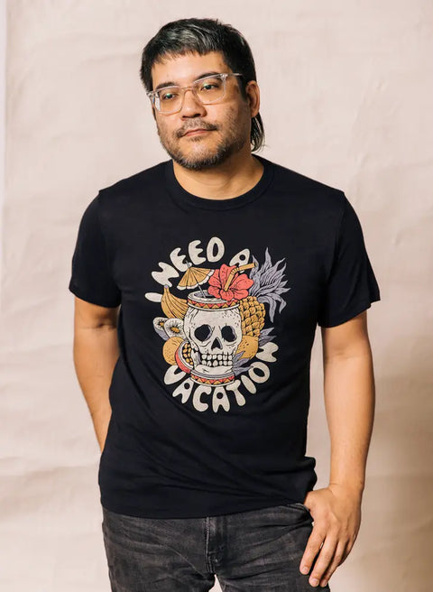 Tee (Unisex) - I Need a Vacation