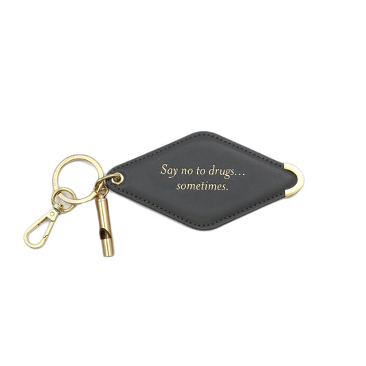 Keychain (Oversized Hotel Key Fob) - Say No To Drugs...Sometimes.