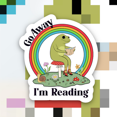 Sticker - Go Away I’m Reading Frog