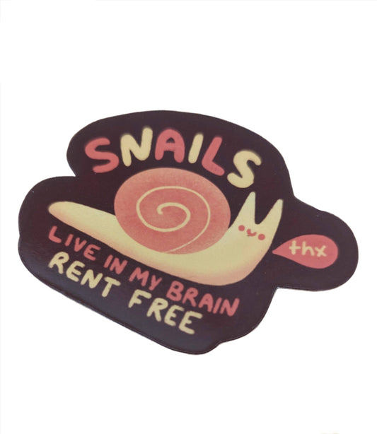Sticker - Snails Live in My Brain Rent Free