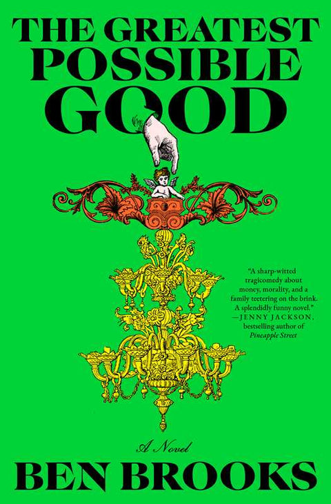 Book (Paperback) - Greatest Possible Good by Ben Brooks